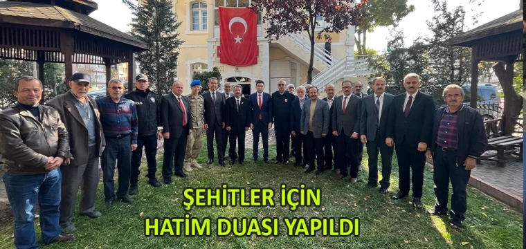 Şehitler için hatim duası yapıldı