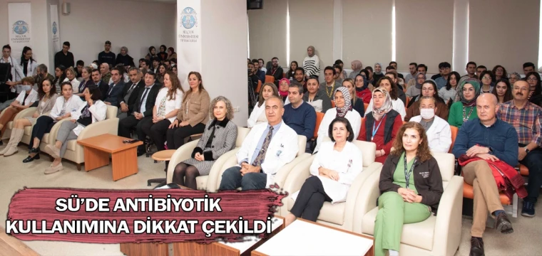 SÜ’de antibiyotik kullanımına dikkat çekildi