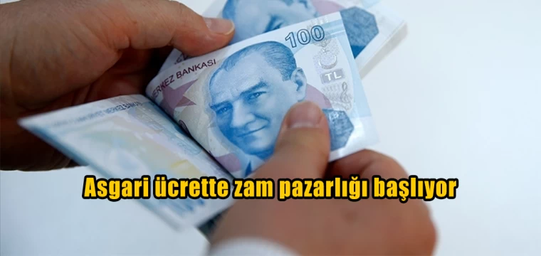 Asgari ücrette zam pazarlığı başlıyor