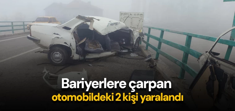 Bariyerlere çarpan otomobildeki 2 kişi yaralandı