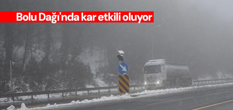 Bolu Dağı'nda kar etkili oluyor