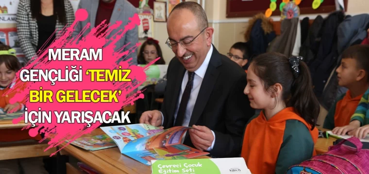 Meram gençliği ‘temiz bir gelecek’ için yarışacak