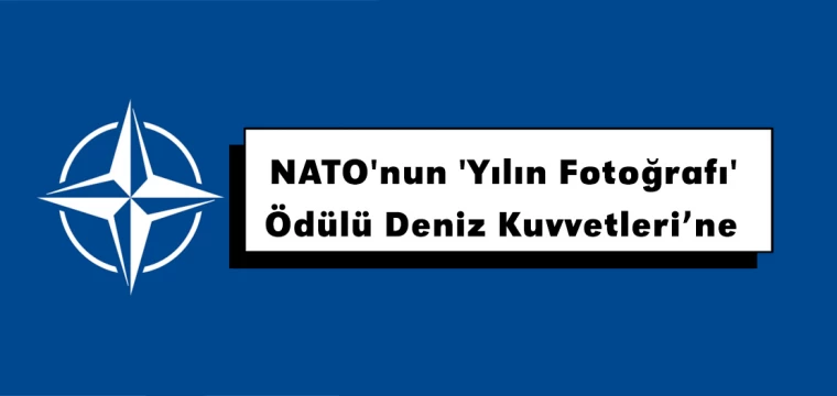 NATO'nun 'Yılın Fotoğrafı' Ödülü Deniz Kuvvetleri'ne