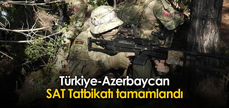 Türkiye-Azerbaycan SAT Tatbikatı tamamlandı