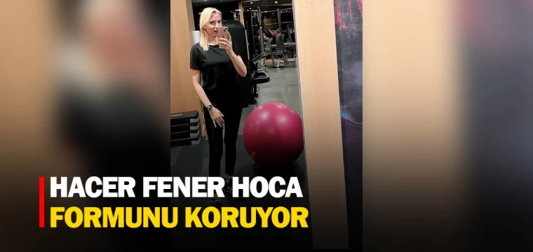 HACER FENER HOCA FORMUNU KORUYOR