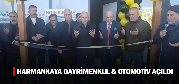 ​​​​​​​HARMANKAYA GAYRİMENKUL & OTOMOTİV AÇILDI