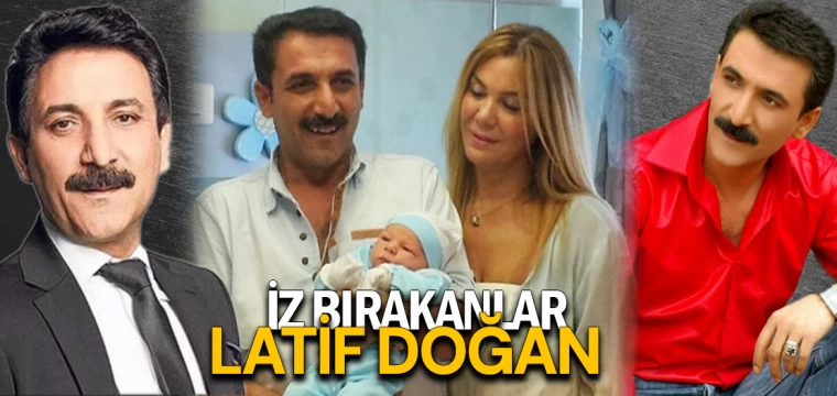 LATİF DOĞAN