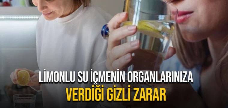 Limonlu su içmenin organlarınıza verdiği gizli zarar