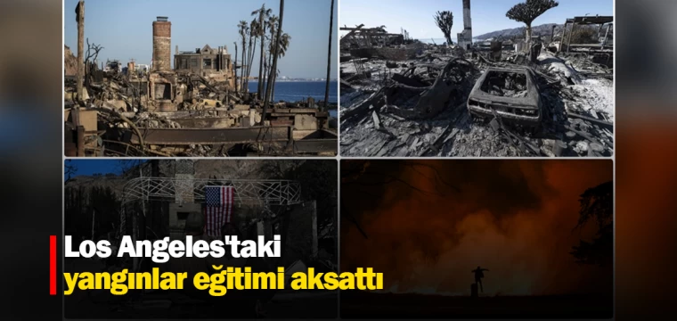 Los Angeles'taki yangınlar eğitimi aksattı