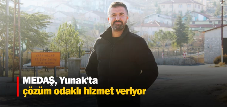 MEDAŞ, Yunak'ta çözüm odaklı hizmet veriyor