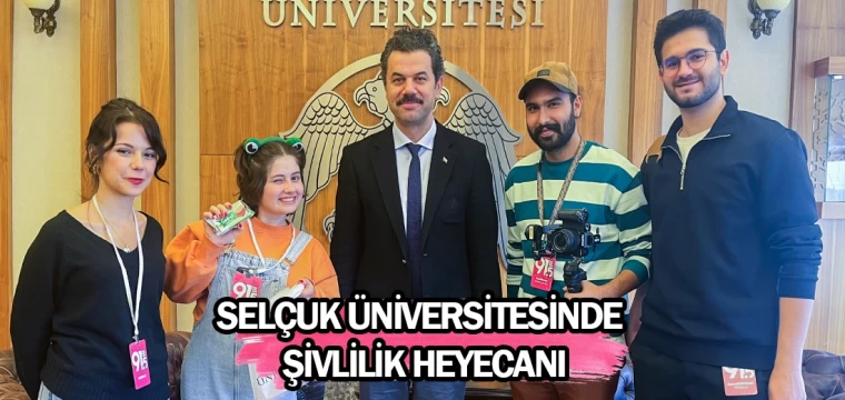 Selçuk Üniversitesinde Şivlilik heyecanı