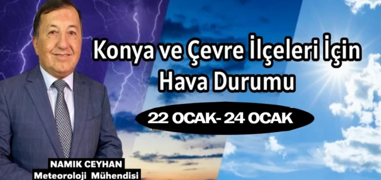 Uzmanı uyardı! Konya'ya karla karışık yağmur geliyor