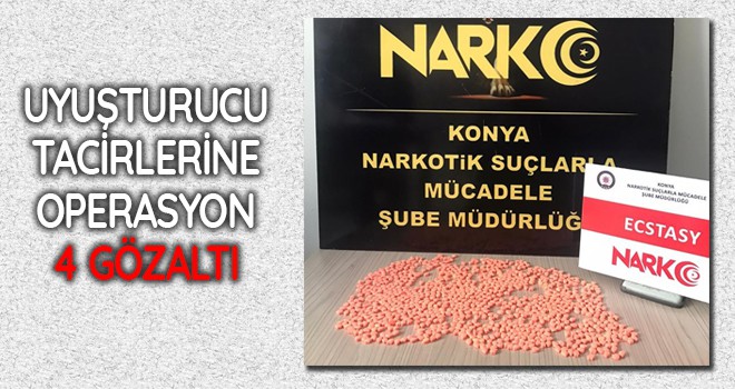 Uyuşturucu tacirlerine operasyon: 4 gözaltı