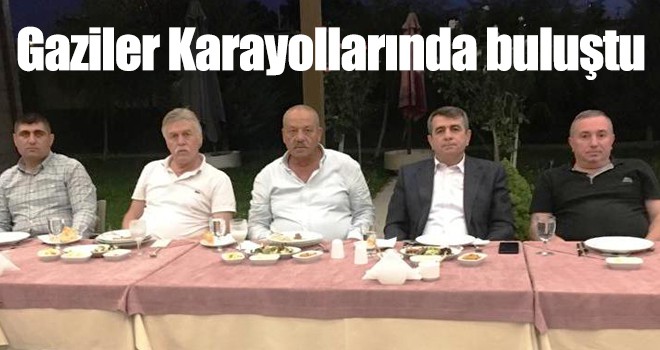 Gaziler Karayollarında buluştu