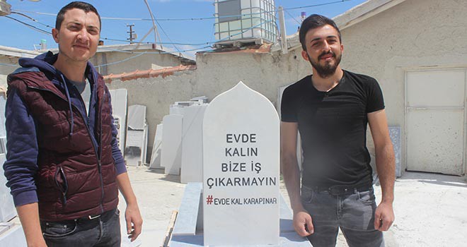 “Evde kalın, bize iş çıkarmayın”