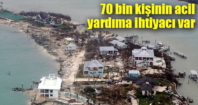 70 bin kişinin acil yardıma ihtiyacı var