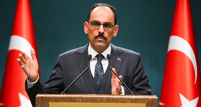 Kalın: 'Tatil 16 Mart'tan itibaren başlayacak'