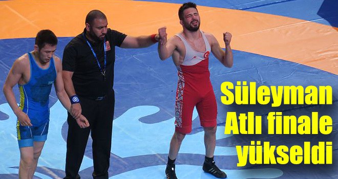 Süleyman Atlı finale yükseldi