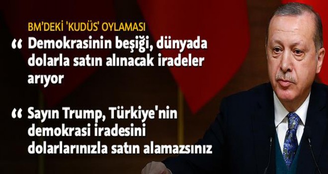 Cumhurbaşkanı Erdoğan: ABD dünyada dolarla satın alınacak iradeler arıyor