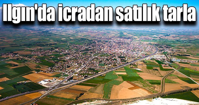 Ilgın'da icradan satılık tarla