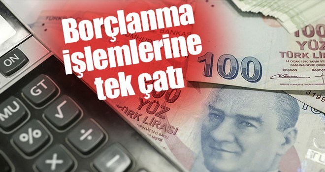 Borçlanma işlemlerine tek çatı