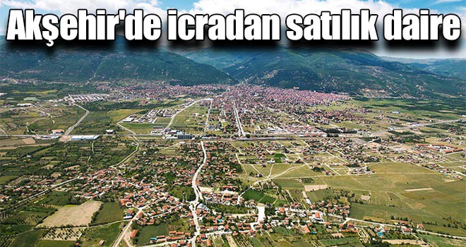 Akşehir'de icradan satılık daire