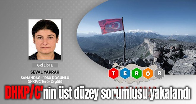 DHKP/C'nin üst düzey sorumlusu yakalandı