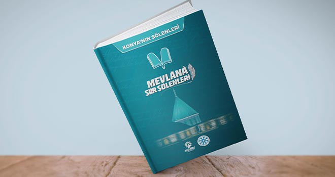 “Mevlana Şiir Şölenleri” kitaplaştırıldı