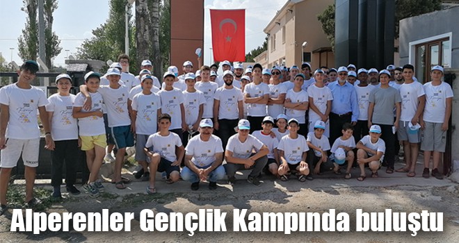 Alperenler Gençlik Kampında buluştu