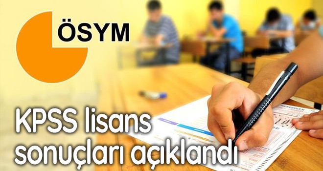 KPSS lisans sonuçları açıklandı