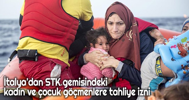 İtalya'dan STK gemisindeki kadın ve çocuk göçmenlere tahliye izni