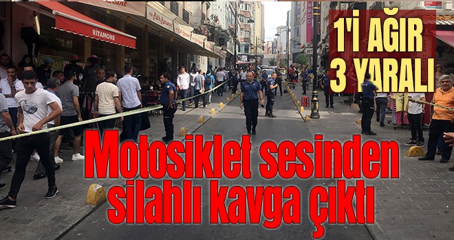 Motosiklet sesinden silahlı kavga çıktı: 1'i ağır 3 yaralı