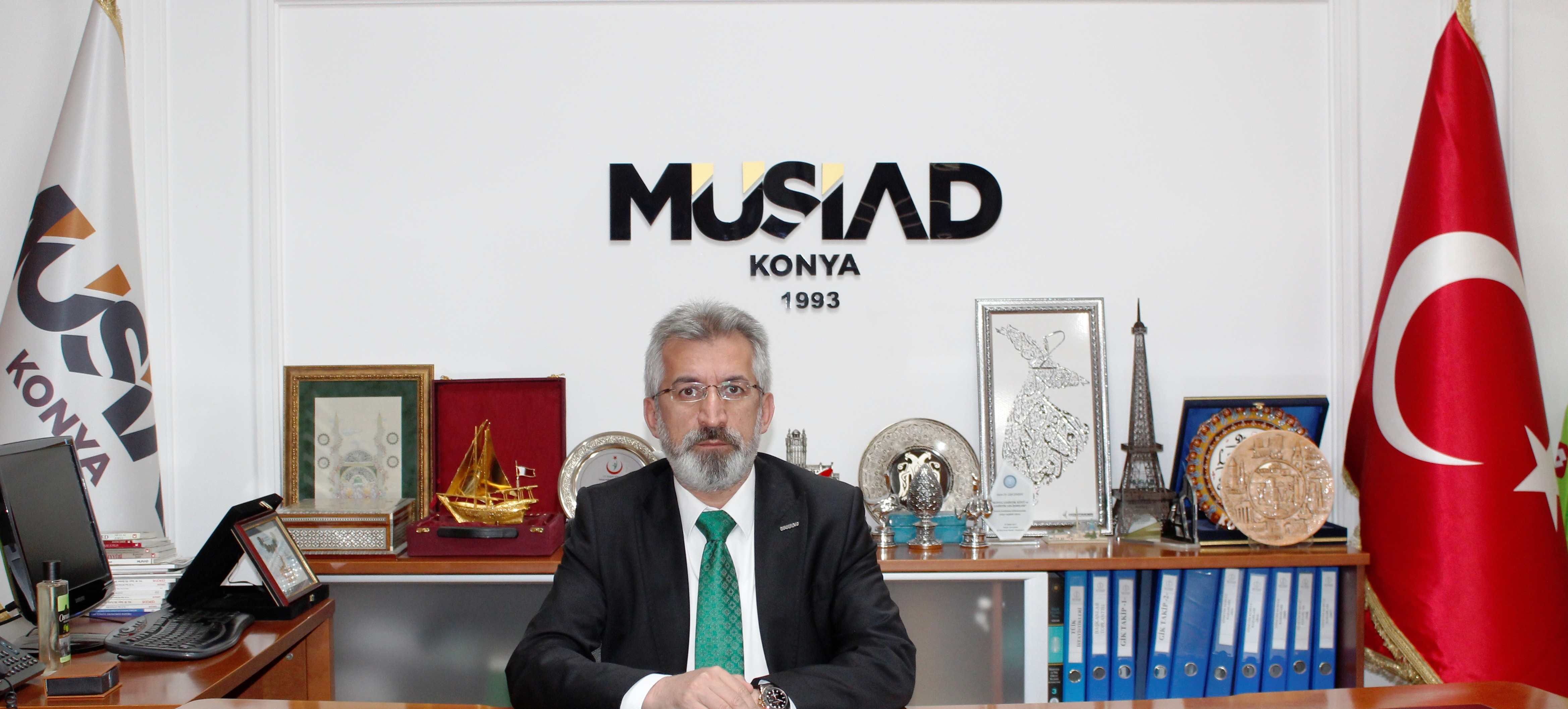 MÜSİAD Konya Şube Başkanı Şimşek'ten sağduyu çağrısı