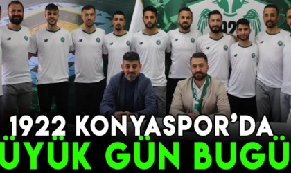 1922 Konyaspor'da büyük gün bugün!