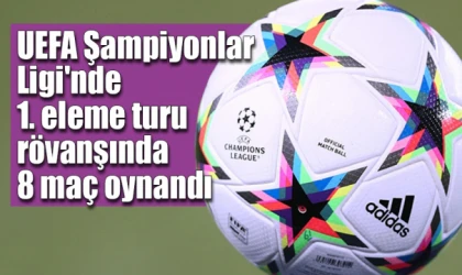 UEFA 1. Eleme Turunda 8 Maç Oynandı