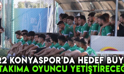 1922 Konyaspor'da hedefler büyük: A takıma oyuncu yetiştireceğiz