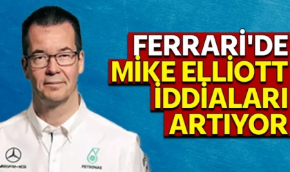 Ferrari, Mike Elliott ile Anlaşmaya Yakın