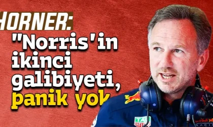 Horner: "Norris'in ikinci galibiyeti, panik yok