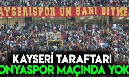 Kayseri taraftarı Konyaspor maçında yok! Kapalı Kale'den açıklama geldi