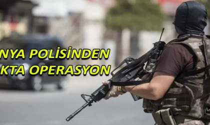 KONYA POLİSİNDEN NOKTA OPERASYON