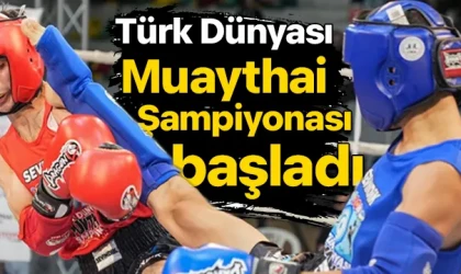 Türk Dünyası Muaythai Şampiyonası başladı