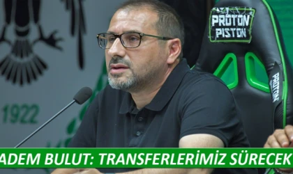 Adem Bulut: Transferlerimiz sürecek