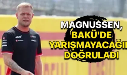 Magnussen Bakü'de yarışmayacak