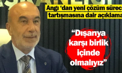 “Dışarıya karşı birlik içinde olmalıyız”