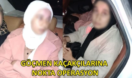 Göçmen kaçakçılarına nokta operasyon