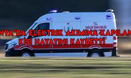 Konya'da elektrik akımına kapılan kişi öldü