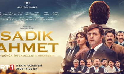 "Sadık Ahmet" filmi TRT 1'de ekrana gelecek