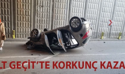 Alt geçitte korkunç kaza