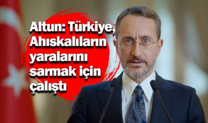 Altun: Türkiye, Ahıskalıların yaralarını sarmak için çalıştı