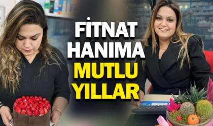 FİTNAT HANIMA MUTLU YILLAR